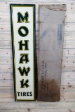 New Old Stock Mohawk Tires Single Sided Tin Embossed Metal Vertical Sign & Original Box TAC 9
