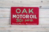 Oak Motor Oil 30¢ Per Qt. Single Sided Metal Sign TAC 8.9