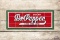 Drink Dr. Pepper 