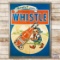 8' Thirsty? Just Whistle Framed Billboard Metal Sign TAC 7.25