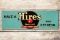 Have a Hires and Refresh Embossed Metal Sign TAC 8.75