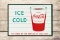 Drink Coca-Cola Ice Cold & Paper Cup Metal Sign TAC 8.9