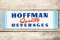 Hoffman Quality Beverages Porcelain Sign TAC 9