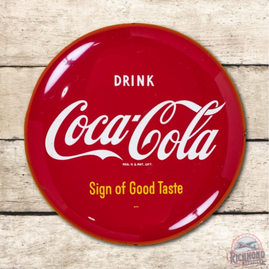 16" Drink Coca-Cola Sign of Good Taste Metal Button Sign TAC 8.75