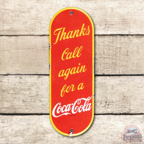 Thanks Call Again For A Coca-Cola Porcelain Door Push Sign TAC 8.75