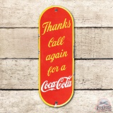 Thanks Call Again For A Coca-Cola Porcelain Door Push Sign TAC 8.75