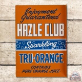 Hazel Club Sparkling Tru-Orange Metal Flange Sign TAC 9