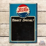 Pepsi Cola Today's Special! Metal Menu Board Sign TAC 6.75
