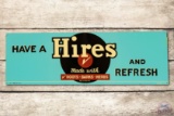 NOS 1949 Have Hires and Refresh Metal Sign TAC 9