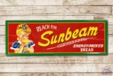 Reach for Sunbeam Energy-Packed Bread Metal Sign TAC 8.25
