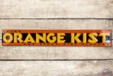 Drink Orange Kist & Other Flavors Metal Sign TAC 9.25