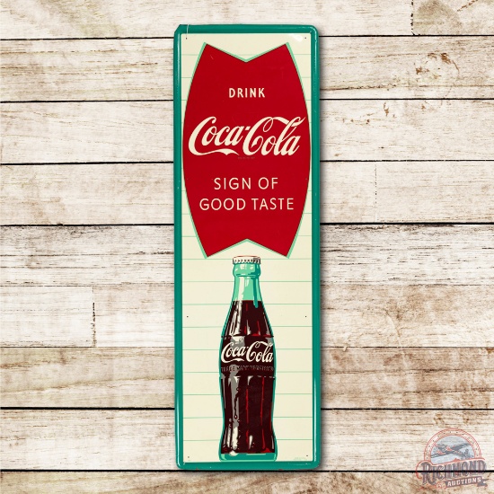 1960 Drink Coca Cola Sign of Good Taste w/ Bottle Tin Sign