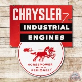 Chrysler Industrial Engines Horsepower With A Pedigree! Double Sided Porcelain Sign