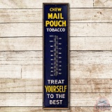 5' Chew Mail Pouch Tobacco Treat Yourself Porcelain Thermometer Sign