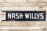 6' Nash-Willys Double Sided Tin Wood Framed Sign