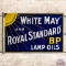 White May Royal Standard BP Lamp Oils DS Porcelain Flange Sign