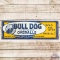 Bulldog The Better Made Overalls Embossed SST Sign