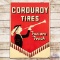 Corduroy Tires Factory Fresh DST Sign