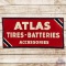 Atlas Tires Batteries Accessories Embossed SST Sign