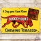 Bloodhound Chewing Tobacco SST Sign