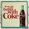 Things Go Better with Coke SST Sign w/ Bottle