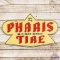 The Pharis First Line Tire Die Cut Embossed SST Sign