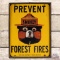 Prevent Forest Fires PA Department of Forest & Waters Fiberglass Sign w/ Smokey the Bear