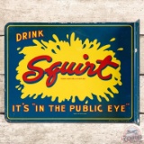 Drink Squirt It's in the Public Eye DST Flange Sign