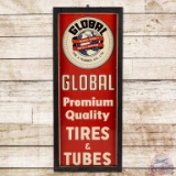Global Premium Quality Tires & Tubes Embossed SST Sign w/ Logo