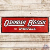 Oshkosh B'Gosh Union Made Overalls SS Porcelain Sign