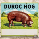 Duroc Hog DST Sign