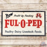 Ful-O-Pep Poultry Livestock Feeds SST Sign w/ Logo