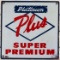 Platinum Plus Super Premium SS Porcelain Gas Pump Plate Sign