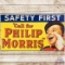 Call for Philip Morris Safety First Advertising Poster Sign w/ Johnny