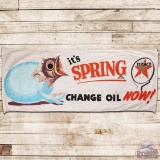 Texaco It's Spring Change Oil Now Cloth Advertising Banner w/ Logo