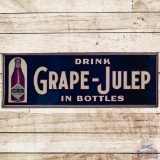 Drink Grape Julep in Bottles Emb SS Tin Sign