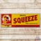 NOS Drink Squeeze Carbonated Beverage Emb. SS Tin Sign w/ Kids
