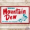 1964 Drink Mountain Dew 60