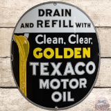 Drain and Refill with Clean Clear Golden Texaco Motor Oil 15