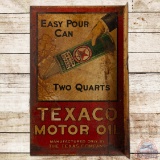 Easy Pour Can Texaco Motor Oil DS Tin Flange Sign
