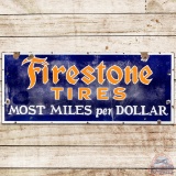 Firestone Tires Most Miles Per Dollar SS Porcelain Sign