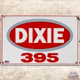 Dixie 395 Gasoline SS Porcelain Pump Plate Sign