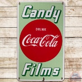 Drink Coca Cola Candy Films SS Porcelain Sign w/ Logo