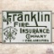 Superb The Franklin Fire Insurance Company of Philadelphia Single Sided Porcelain Sign w/ Logo