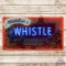 Thirsty? Just Whistle Emb. Single Sided Tin Neon Sign w/ Elves