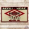 Nice Diamond 760 Motor Oil Refill Here Single Sided Porcelain Sign w/ Logo