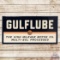 1947 Gulflube The High Mileage Motor Oil Emb. Single Sided Tin Sign w/ Logo