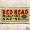 Excellent Red Head Motor Oil SAE #50 Single Sided Porcelain Sign w/ Pennsylvania Seal