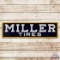 Miller Tires Horizontal Single Sided Porcelain Sign