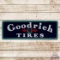 Amazing Goodrich Tires Horizontal 5' Single Sided Porcelain Sign w/ Logo